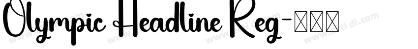 Olympic Headline Reg字体转换